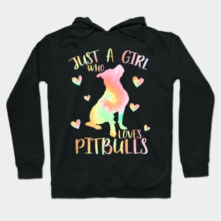 Just a girl who loves pitbulls Hoodie